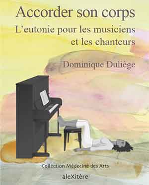 Sommaire du livre Eutonie pour le musicien