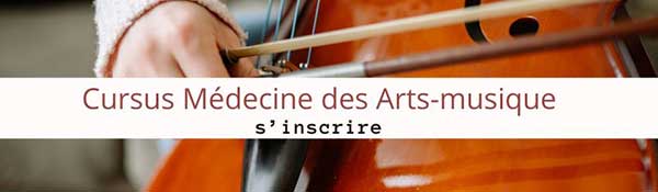 Cursus Médecine des Arts-musique - inscription