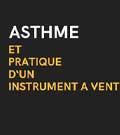 Asthme et Instrument à vent