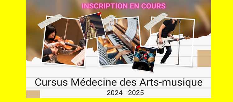 Formation Médecine des Arts-musique 2024-2025. INSCRIPTION